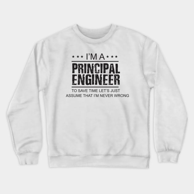 principal engineer Crewneck Sweatshirt by Vortex.Merch